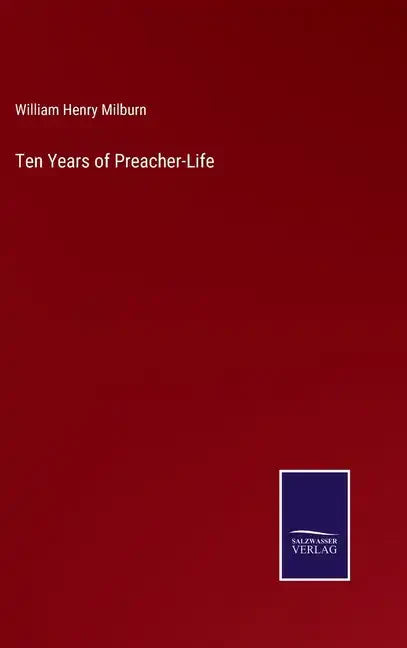 Ten Years of Preacher-Life - Hardcover