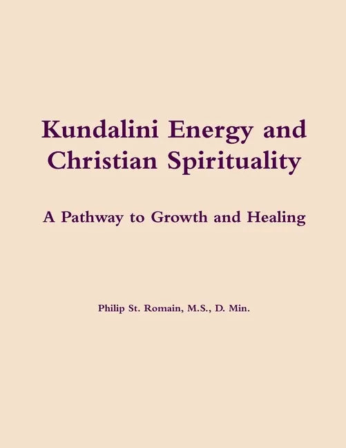 Kundalini Energy and Christian Spirituality - Paperback