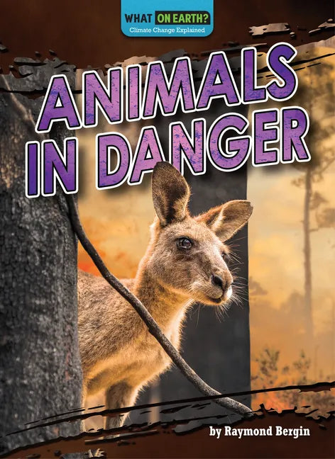 Animals in Danger - Library Binding