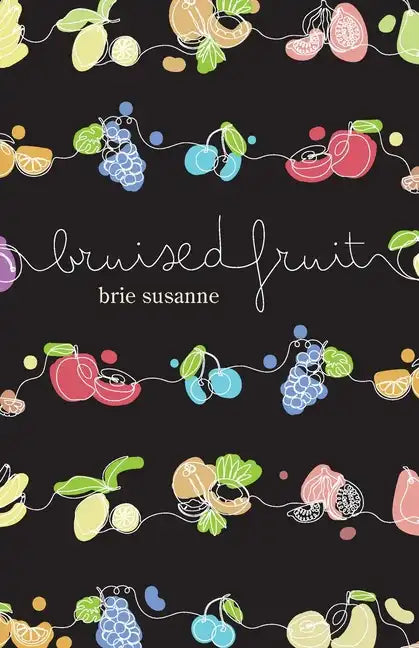 Bruised Fruit - Paperback