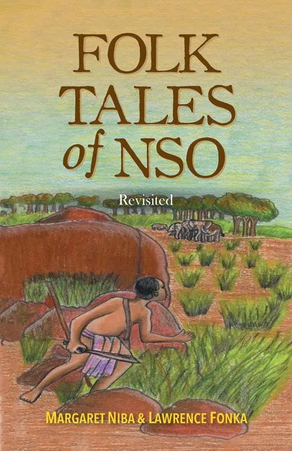 Folk Tales of Nso: Revisited - Paperback