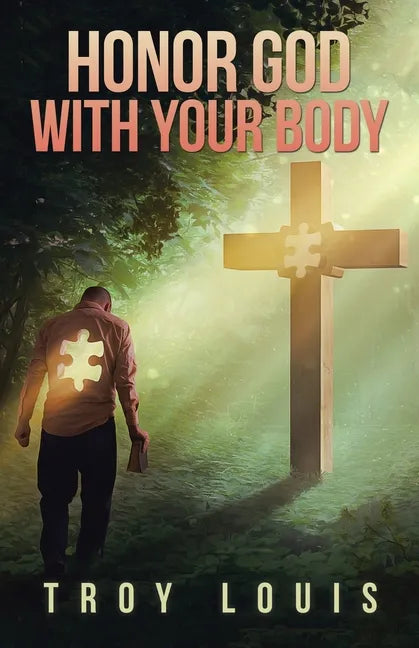 Honor God with Your Body - Paperback