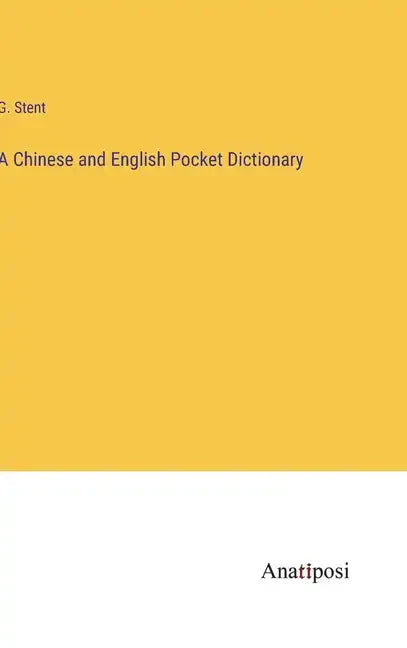 A Chinese and English Pocket Dictionary - Hardcover