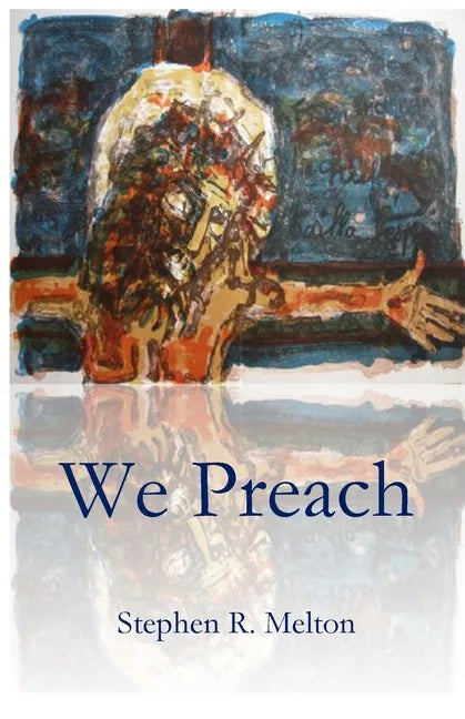 We Preach - Paperback
