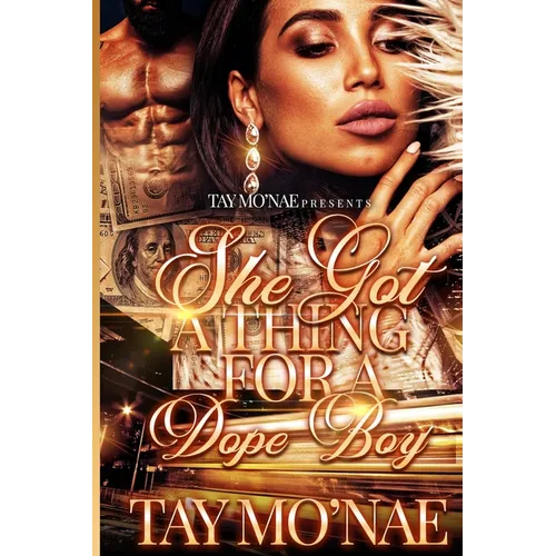 She Got A Thing For A Dope Boy - Paperback