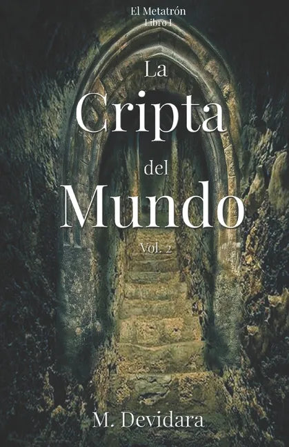 La Cripta del Mundo Vol. 2 - Paperback