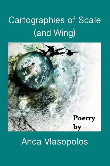 Cartographies of Scale (and Wing) - Paperback