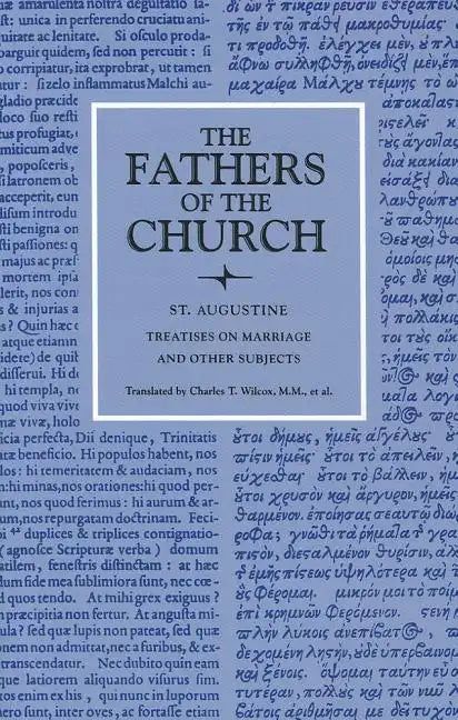 Treatises on Marriage and Other Subjects - Paperback