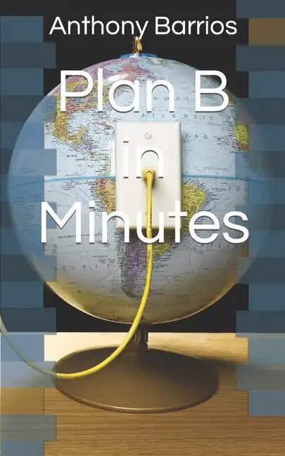 Plan B in Minutes - Paperback