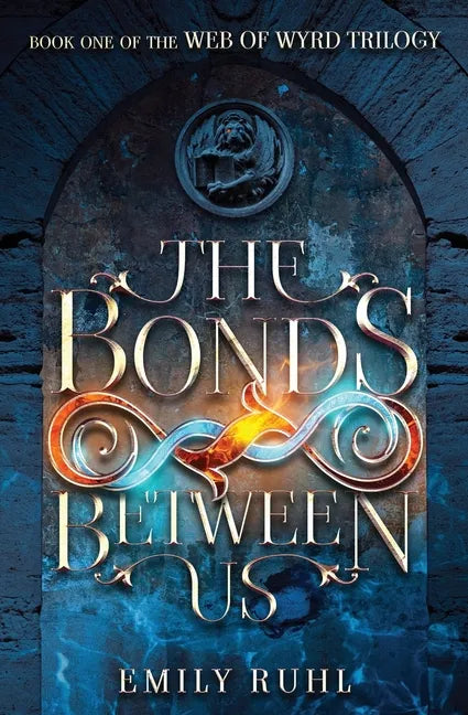 The Bonds Between Us - Paperback
