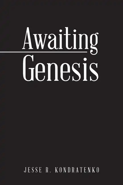 Awaiting Genesis - Paperback