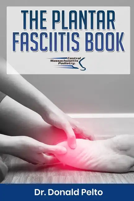 The Plantar Fasciitis Book - Paperback
