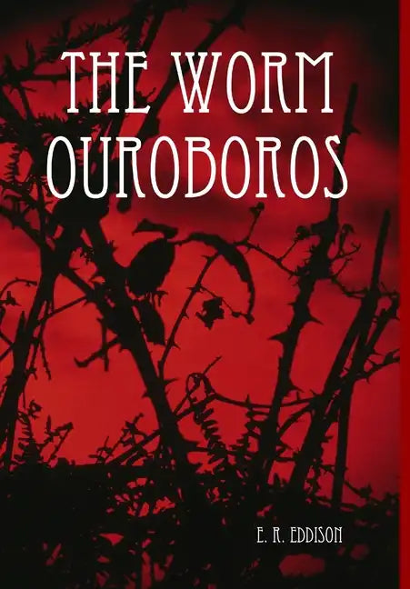 The Worm Ouroboros - Hardcover