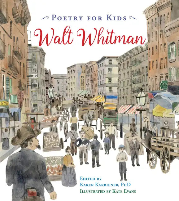 Poetry for Kids: Walt Whitman - Hardcover