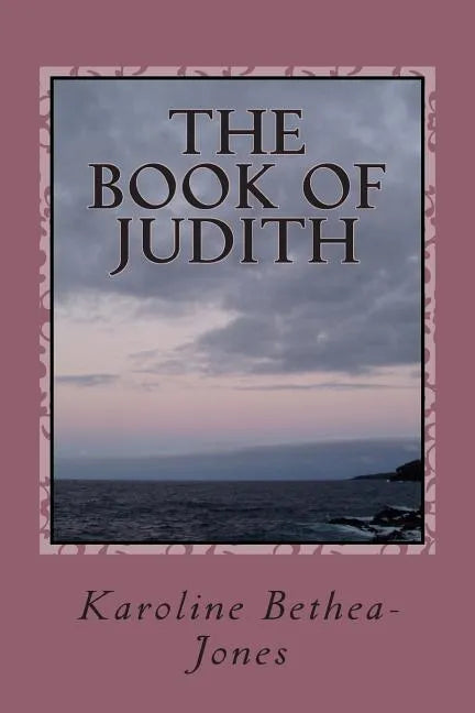 The Book of Judith: Old Testament Scripture - Paperback