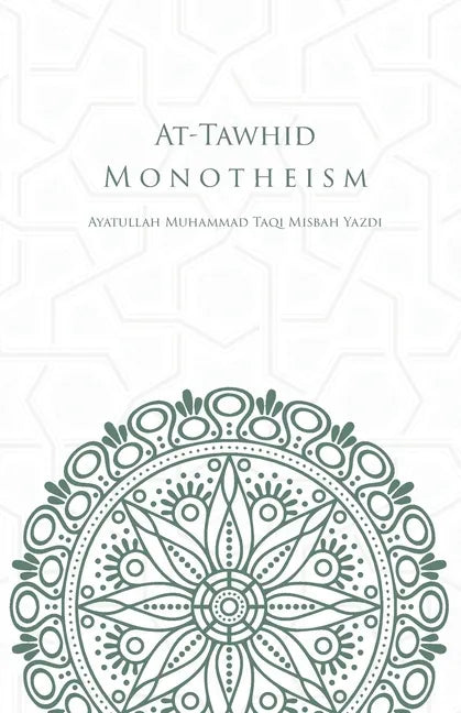 At-Tawhid or Monotheism - Paperback