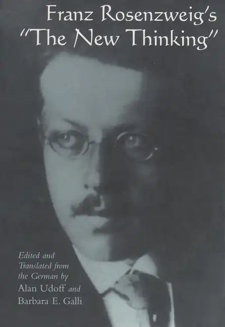 Franz Rosenzweig's the New Thinking - Paperback