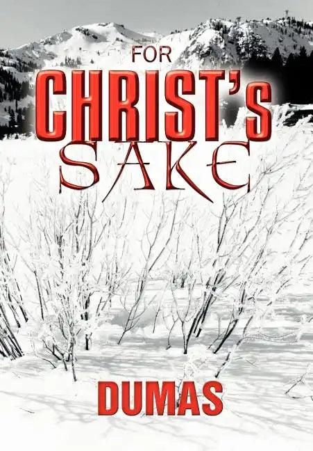 For Christ's Sake - Hardcover