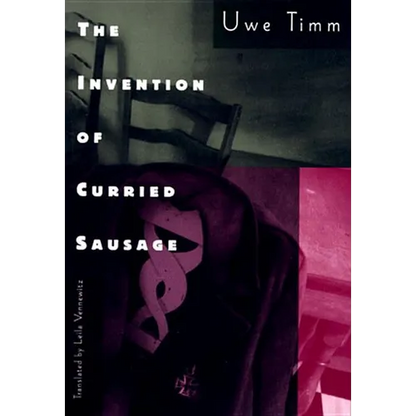 The Invention of Curried Sausage - Paperback