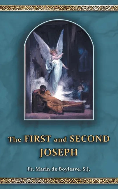 The First and Second Joseph - Paperback