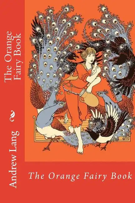The Orange Fairy Book Andrew Lang - Paperback