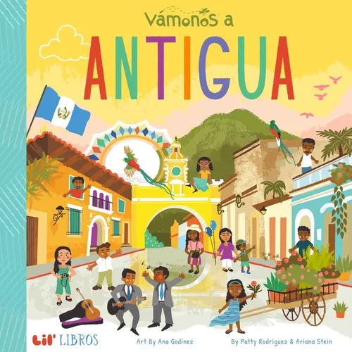 Vámonos: Antigua (Bilingual: English/Spanish) - Board Book