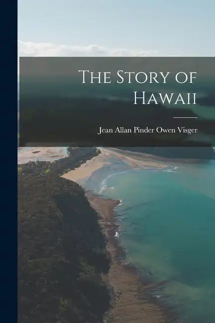 The Story of Hawaii - Paperback
