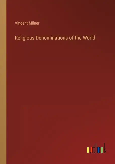 Religious Denominations of the World - Paperback