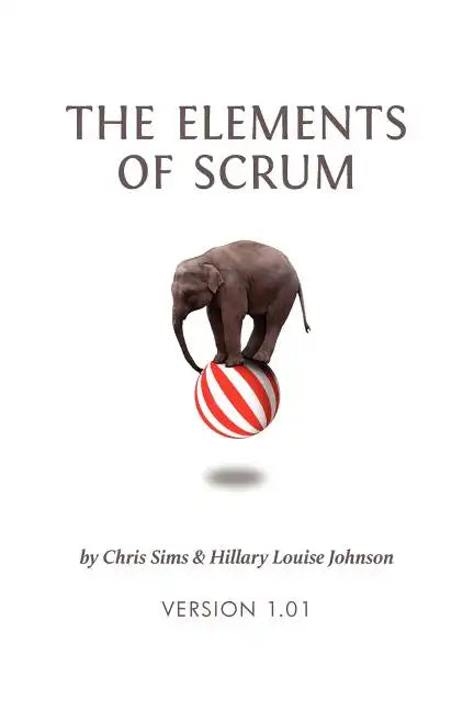 The Elements of Scrum - Paperback