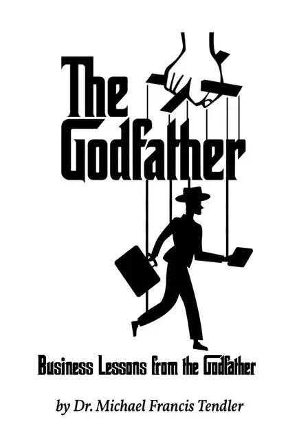 Business Lessons from the Godfather - Paperback