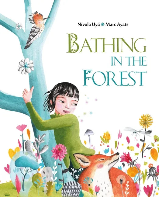 Bathing in the Forest - Hardcover