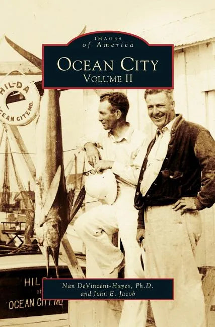 Ocean City: Volume II - Hardcover
