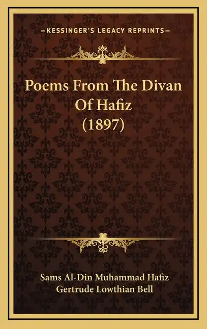 Poems From The Divan Of Hafiz (1897) - Hardcover