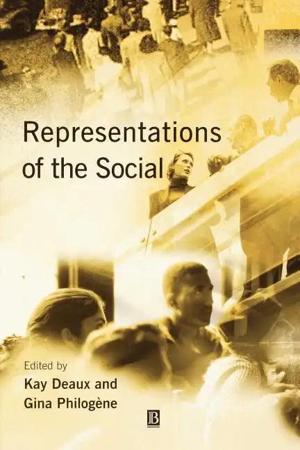 Representations of the Social: Bridging Theoretical Traditions - Paperback
