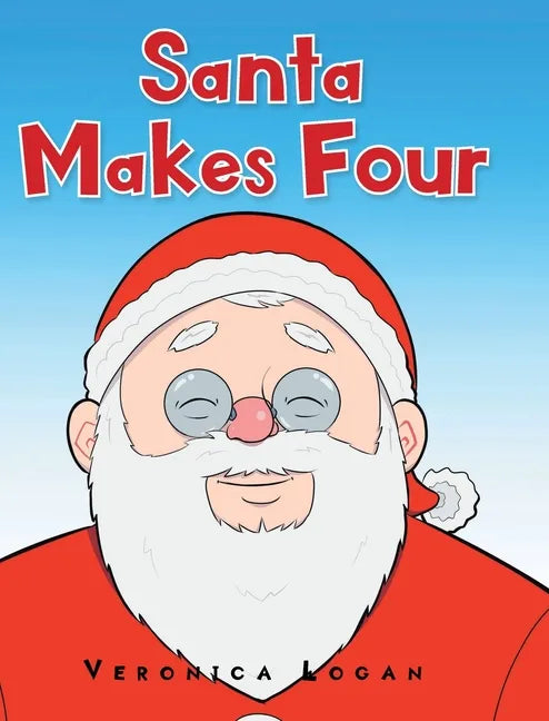 Santa Makes Four - Hardcover