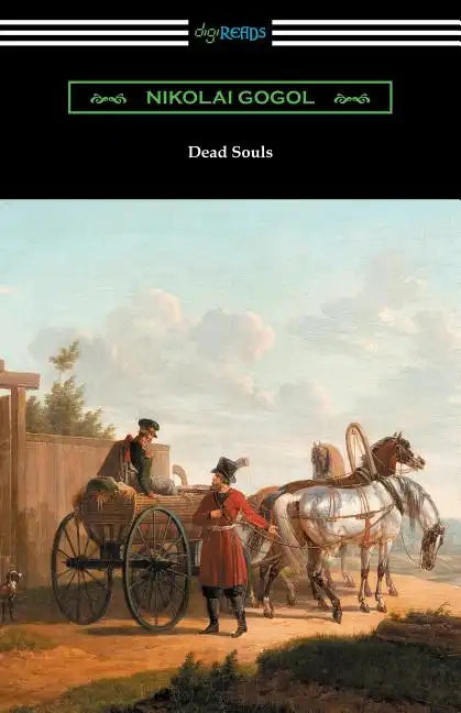 Dead Souls (Translated by C. J. Hogarth with an Introduction by John Cournos) - Paperback
