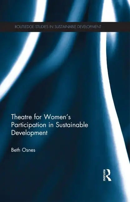 Theatre for Women's Participation in Sustainable Development - Paperback