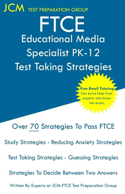 FTCE Educational Media Specialist PK-12 - Test Taking Strategies - Paperback