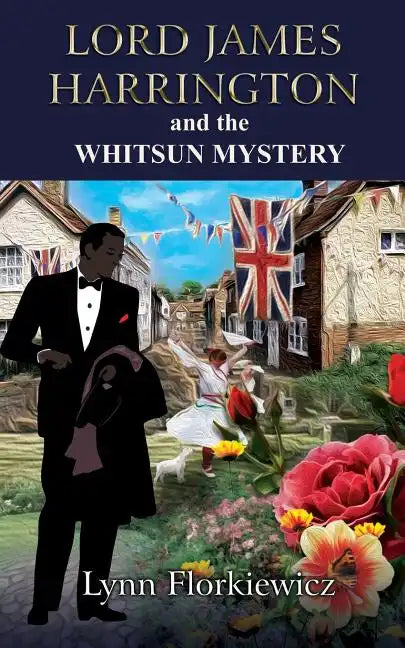 Lord James Harrington and the Whitsun Mystery - Paperback