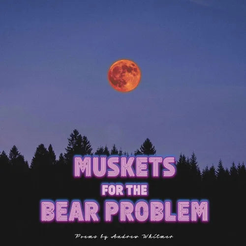 Muskets For The Bear Problem - Paperback