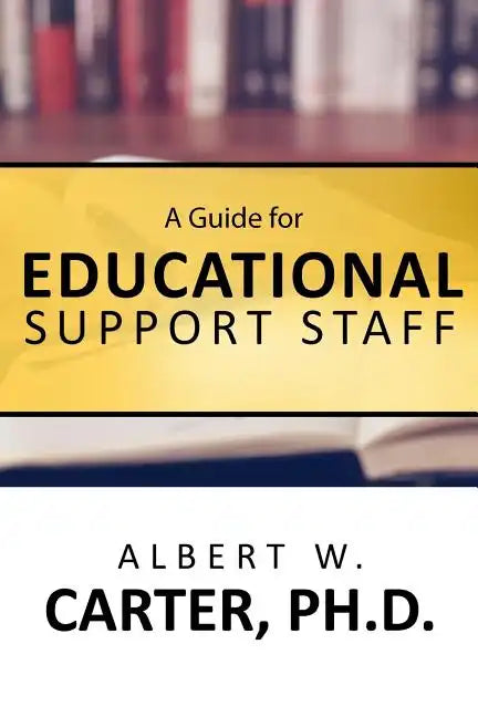 A Guide for Educational Support Staff - Paperback