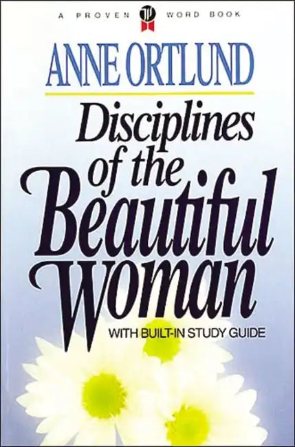 Disciplines of the Beautiful Woman - Paperback