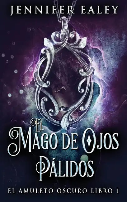 El Mago de Ojos Pálidos - Hardcover