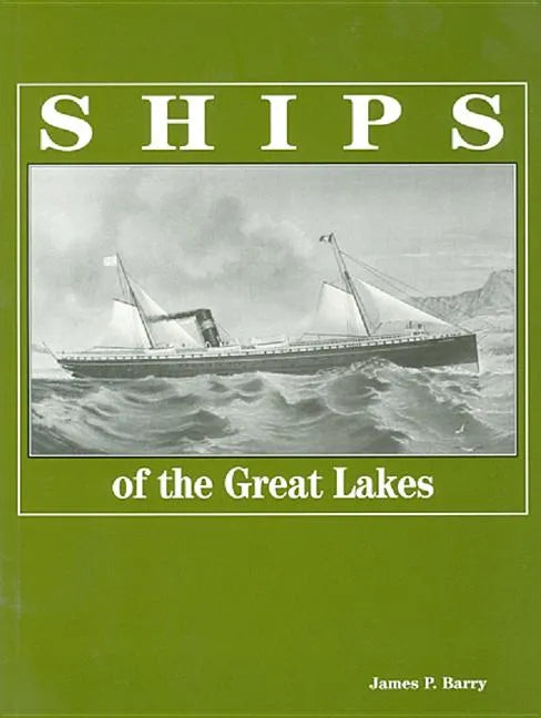 Ships of the Great Lakes - Paperback