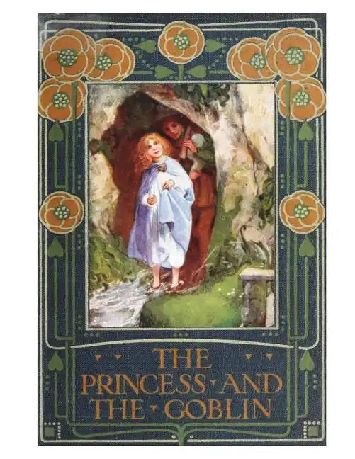 The Princess and the Goblin - Paperback