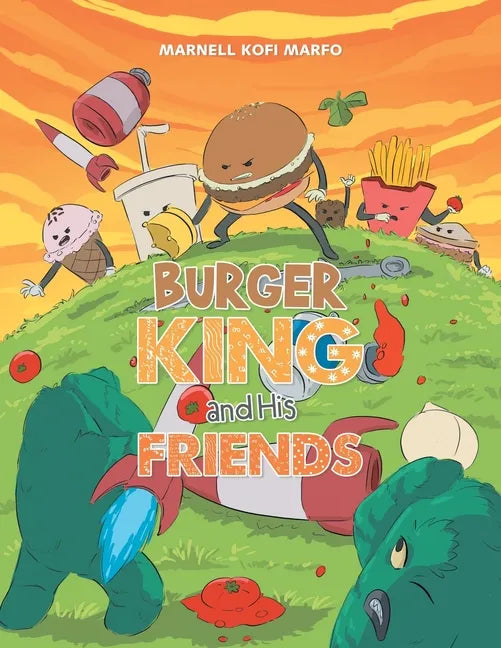Burger King and His Friends - Paperback