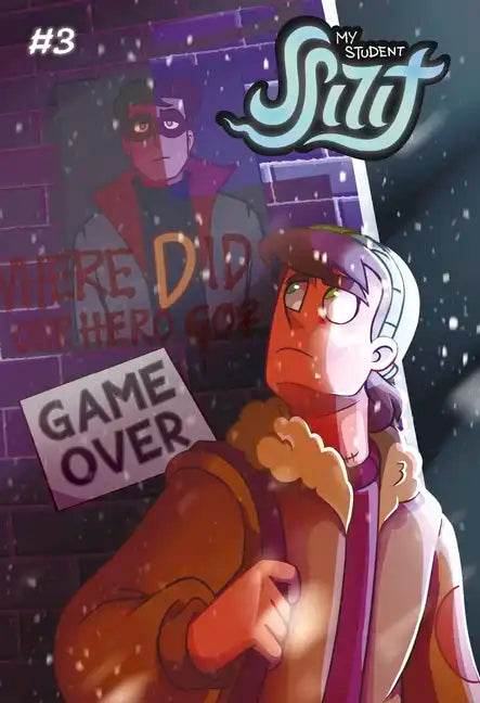 My Student Spirit Book 3: Gameover - Paperback