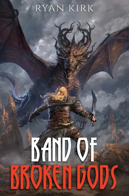 Band of Broken Gods - Hardcover