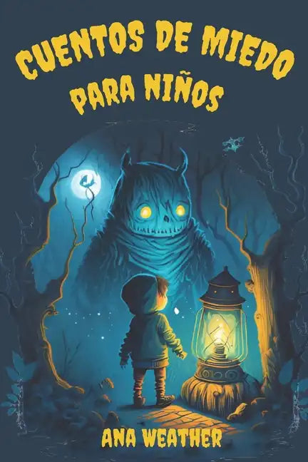Cuentos de Miedo Para Niños: Historias de Misterio y Suspense Con Final Feliz - Paperback