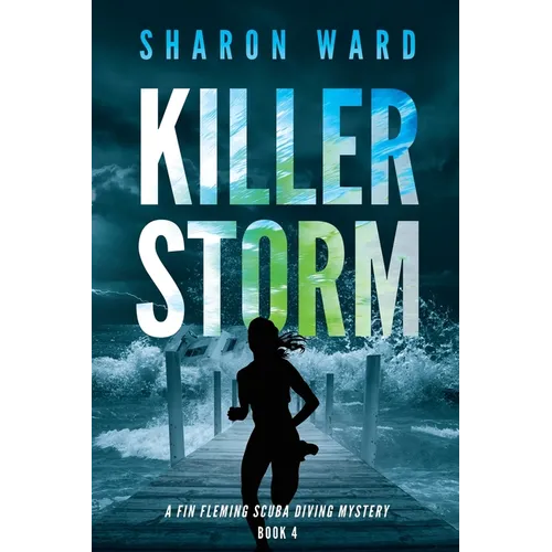Killer Storm: The Fin Fleming Scuba Diving Mystery Series - Paperback